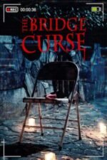 Movie The Bridge Curse