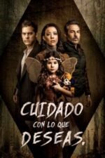 Movie Be Careful What You Wish For