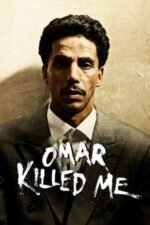 Movie Omar Killed Me