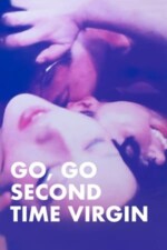 Movie Go, Go Second Time Virgin