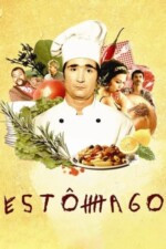 Movie Estômago: A Gastronomic Story