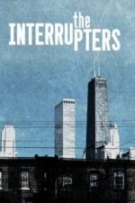 Movie The Interrupters