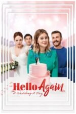 Movie Hello Again – A Wedding A Day