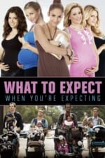 Movie What to Expect When You’re Expecting