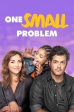 Movie One Small Problem