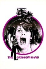 Movie The Grissom Gang