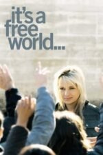 Movie It’s a Free World…