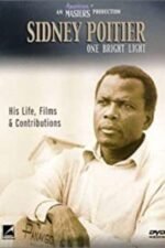 Movie Sidney Poitier: One Bright Light