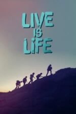 Movie Live Is Life