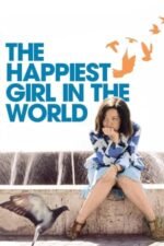 Movie The Happiest Girl in the World
