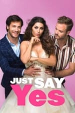 Movie Just Say Yes