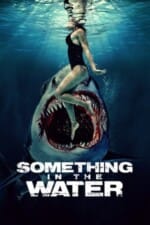 Movie Something in the Water