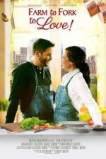 Movie Farm to Fork to Love