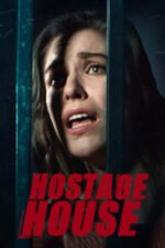 Movie Hostage House