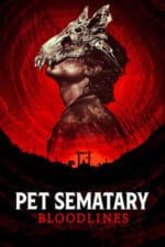 Movie Pet Sematary: Bloodlines