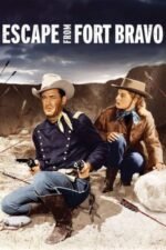 Movie Escape from Fort Bravo