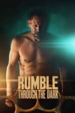 Movie Rumble Through the Dark