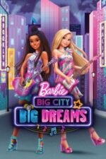 Movie Barbie: Big City, Big Dreams