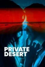 Movie Private Desert