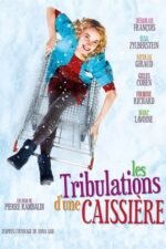 Movie Les Tribulations d’une caissière