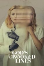 Movie God’s Crooked Lines