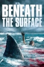 Movie Beneath the Surface