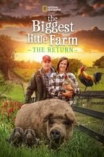 Movie The Biggest Little Farm: The Return