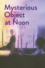 Movie Mysterious Object at Noon