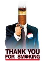 Movie Thank You for Smoking