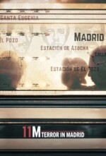 Movie 11M: Terror in Madrid