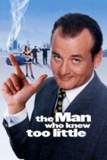 Movie The Man Who Knew Too Little