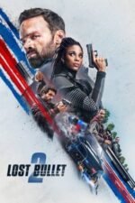 Movie Lost Bullet 2