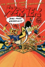 Movie Werner: Eat My Dust!!!