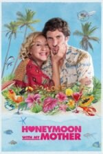Movie Honeymoon with My Mother