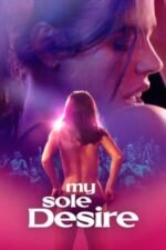 Movie My Sole Desire