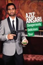 Movie Aziz Ansari: Dangerously Delicious