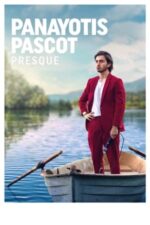 Movie Panayotis Pascot: Almost