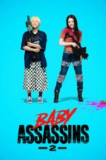 Movie Baby Assassins 2