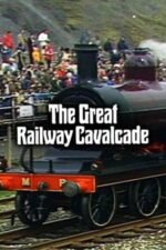 Movie The Great Railway Cavalcade: Rocket 150 at Rainhill