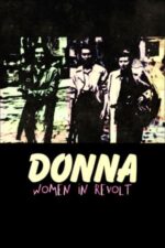 Movie Donna: Women in Revolt