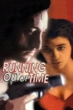 Movie Running Out of Time