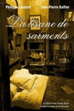 Movie La Tisane de sarments