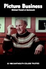 Movie Picture Business: Michael Powell at Dartmouth