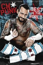 Movie CM Punk: Best in the World