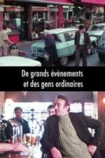 Movie Of Great Events and Ordinary People