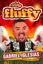 Movie Gabriel Iglesias: Aloha Fluffy