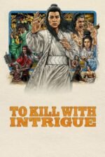 Movie To Kill with Intrigue