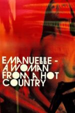 Emanuelle – A Woman from a Hot Country