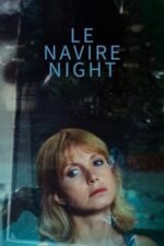 Movie Le Navire Night