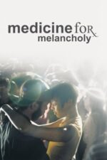 Movie Medicine for Melancholy